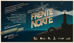 Conferencia: "Frente Norte. Arqueología de la Guerra Civil Española en Cantabria"