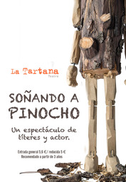 "Soñando a Pinocho" con La Tartana Teatro