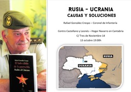"Rusia-Ucrania, causas y soluciones", conferencia