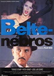 "Beltenebros", dirigida por Pilar Miró