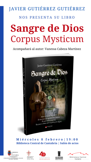 Presentación del libro “Sangre de Dios. Corpus Mysticum” de Javier Gutiérrez