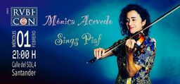 Mónica Acevedo Sings Piaf