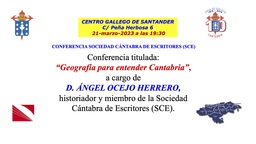 “Geografía para entender Cantabria”, conferencia de Ángel Ocejo