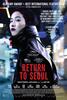 "Retorno a Seúl”, dirigida por Davy Chou