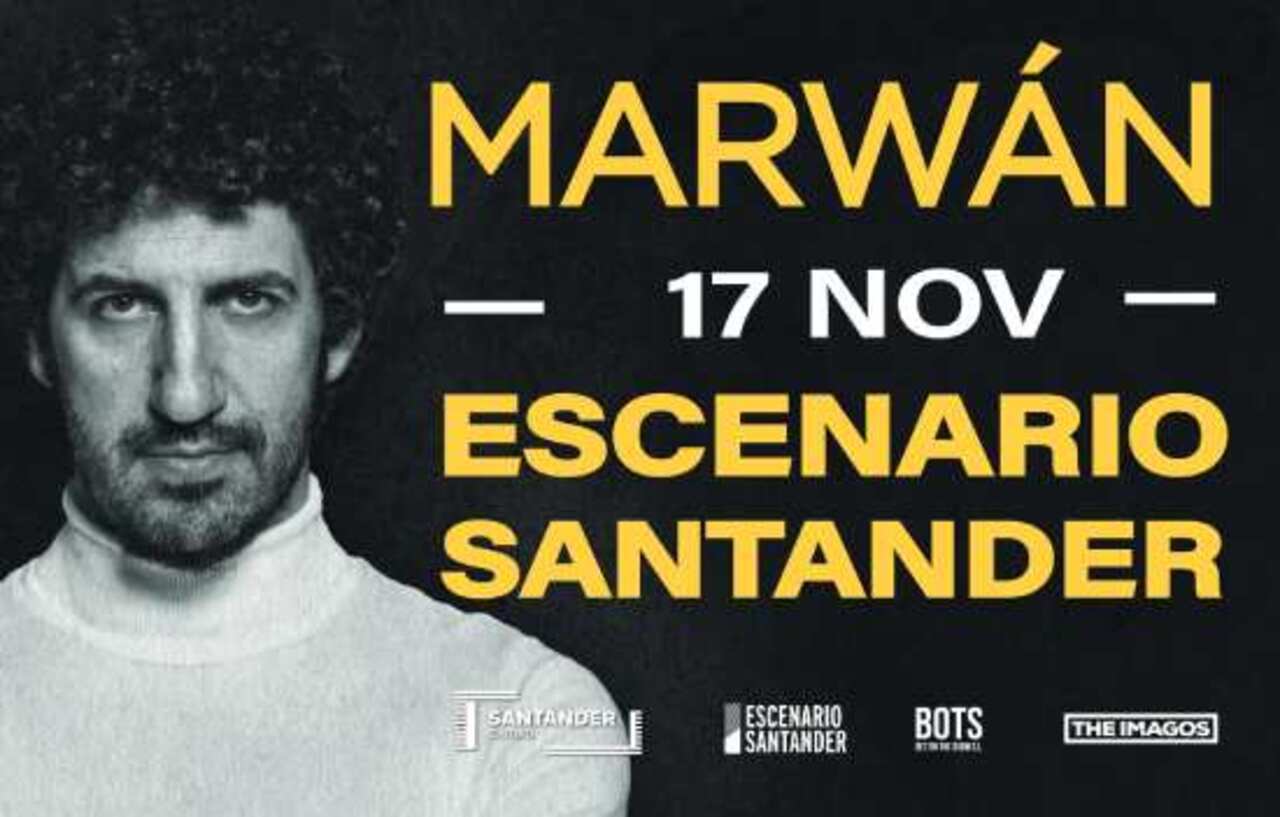 Marwán en Escenario Santander