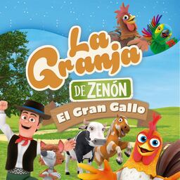 "El Gran Gallo", espectáculo infantil de La Granja de Zenón