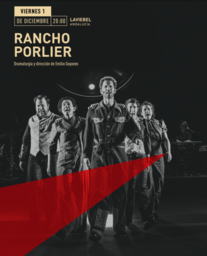 34ª Muestra de Teatro: "Rancho Porlier", de Laviebel