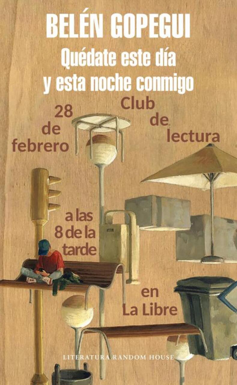 Club de lectura de La Libre en torno al libro "Quédate este día y esta noche conmigo", de Belén Gopegui