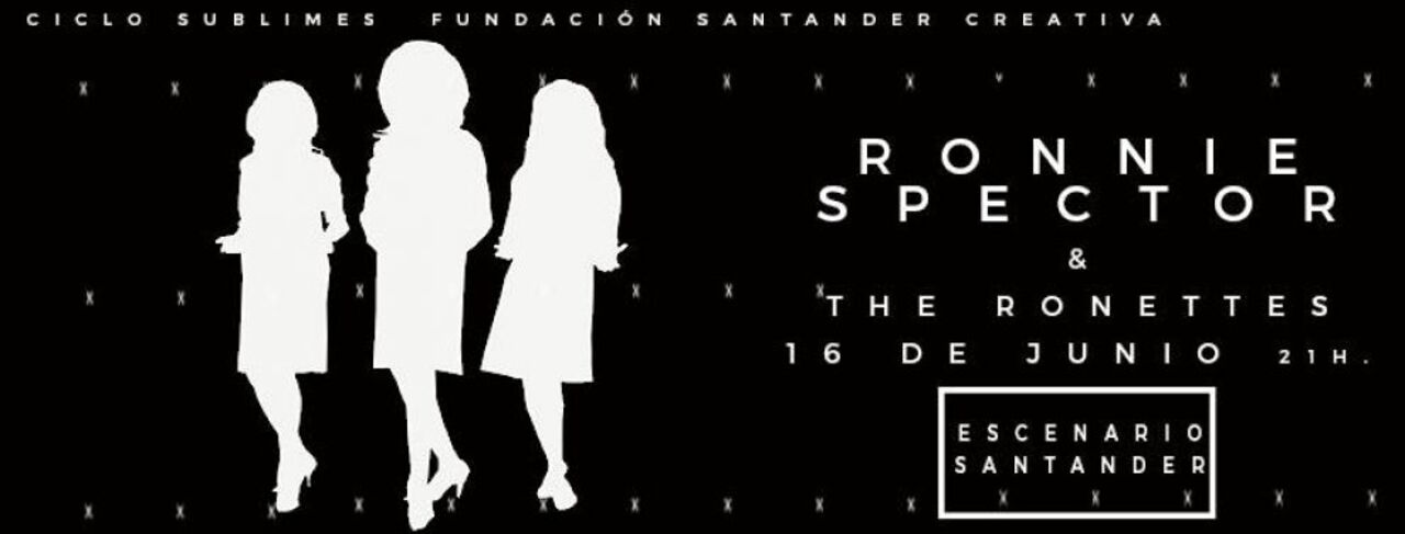 Ronnie Spector & The Ronettes, una cita con la historia del pop